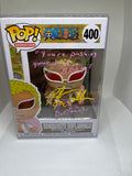 Donquixote Doflamingo (400) Authenticated Signed and Quoted “You’re pushing your luck BRAT!” Funko Pop!