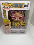 Donquixote Doflamingo (400) Authenticated Signed and Quoted “Blood and death! That’s TRUE entertainment” Funko Pop!
